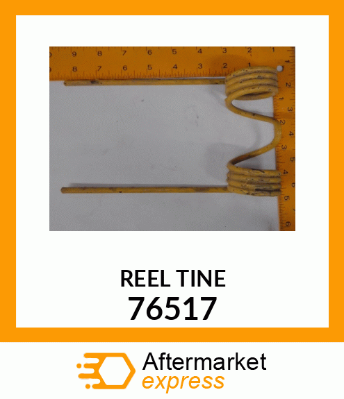 REEL TINE 76517