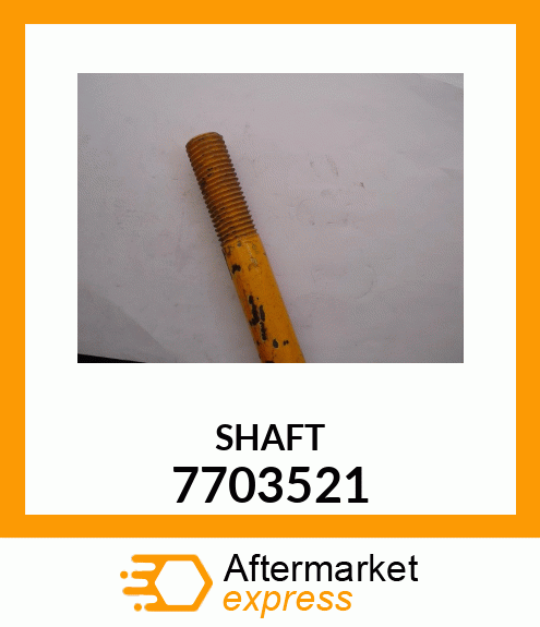 SHAFT 7703521