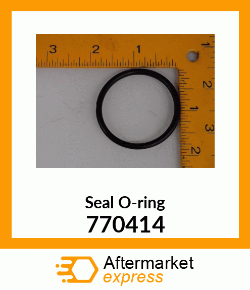 Seal O-ring 770414