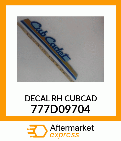 DECAL RH CUBCAD 777D09704