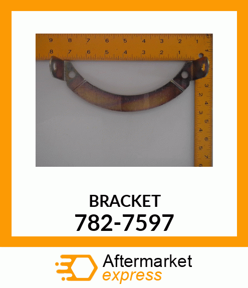 BRACKET 782-7597