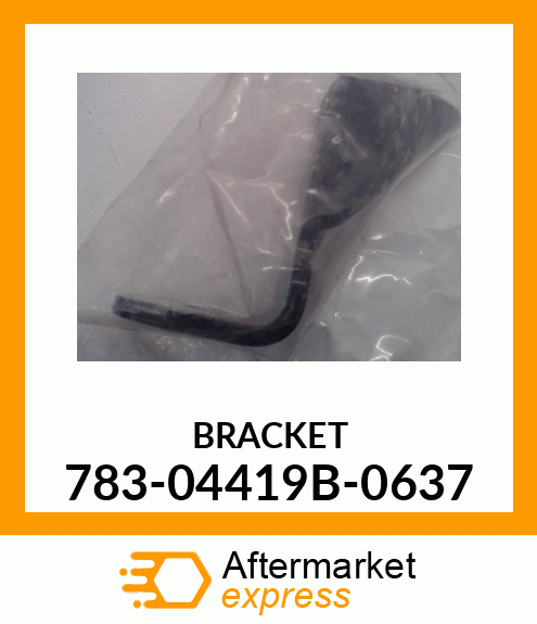 BRACKET 783-04419B-0637