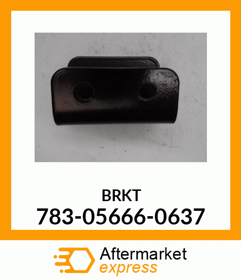 BRKT 783-05666-0637