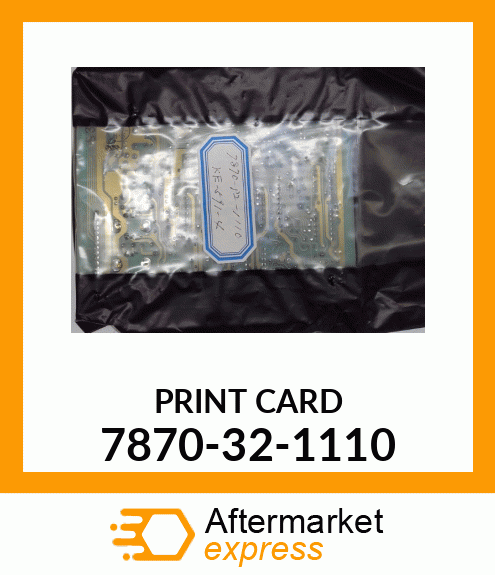 PRINT CARD 7870-32-1110