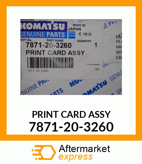 PRINT CARD ASSY 7871-20-3260