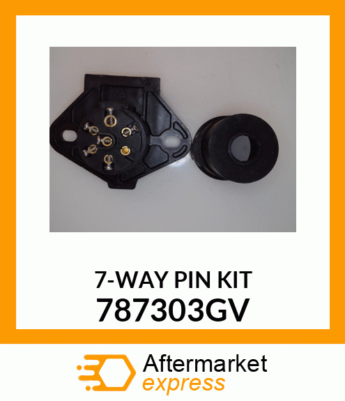 7-WAY PIN KIT 787303GV