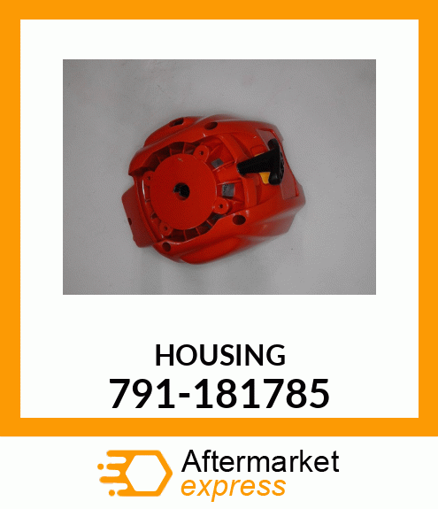 HOUSING 791-181785