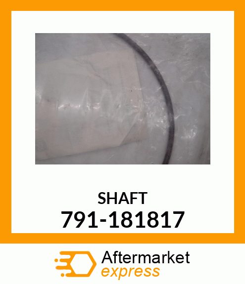 SHAFT 791-181817