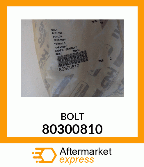 BOLT 80300810
