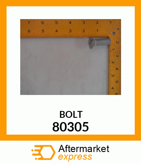 BOLT 80305