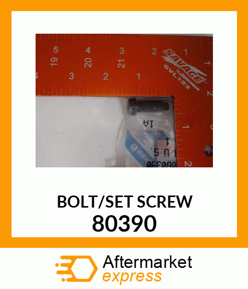 BOLT/SET SCREW 80390