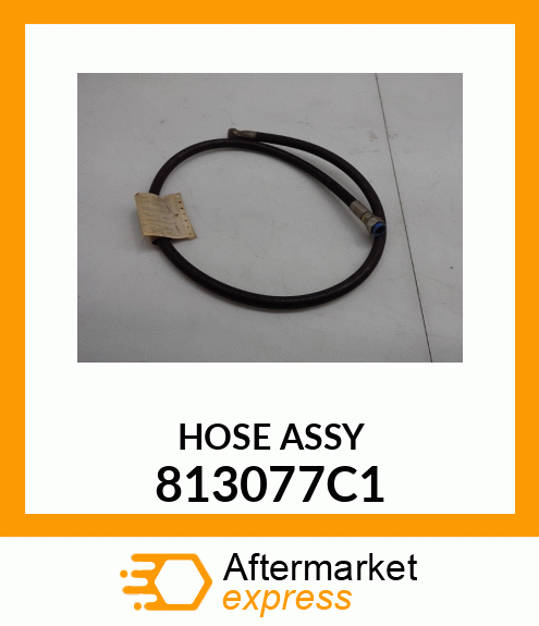 HOSE ASSY 813077C1