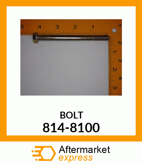 BOLT 814-8100