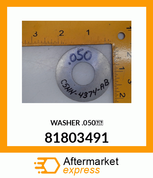 WASHER .050'' 81803491