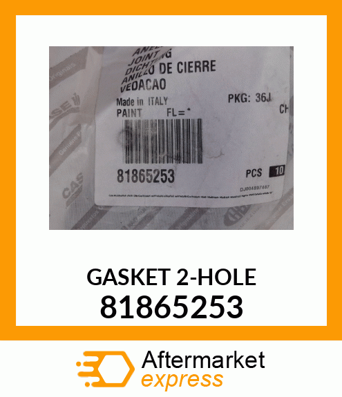 GASKET 2-HOLE 81865253