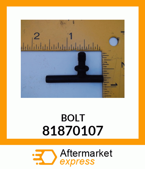 BOLT 81870107