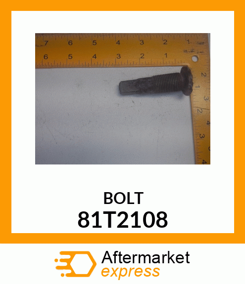 BOLT 81T2108