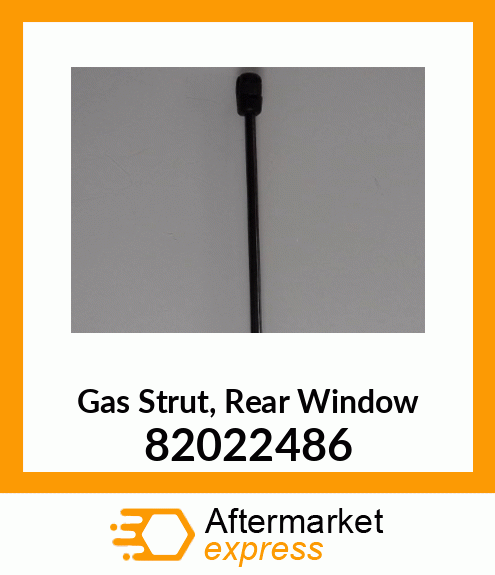 Gas Strut, Rear Window 82022486