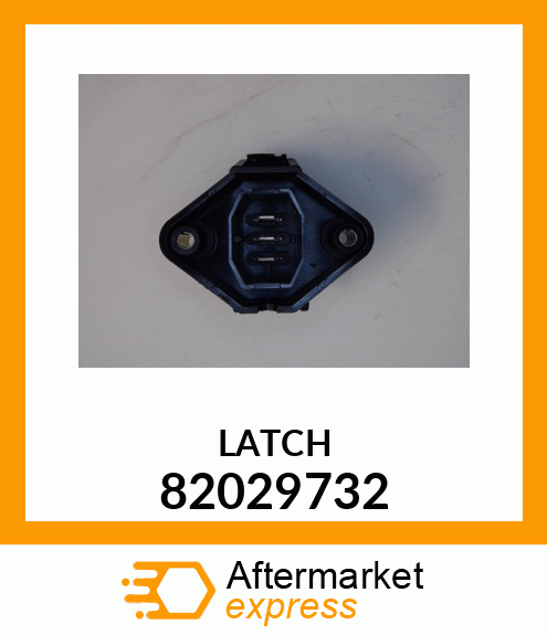 LATCH 82029732