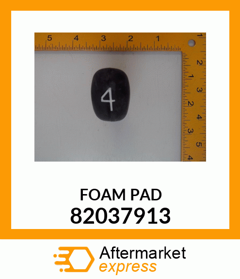 FOAM PAD 82037913