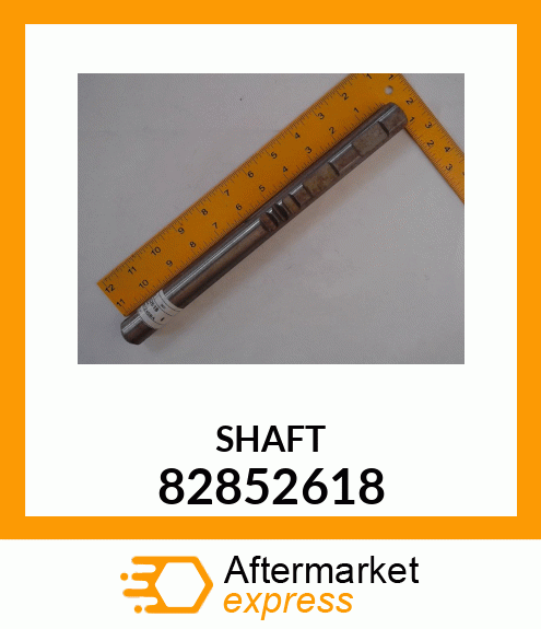 SHAFT 82852618