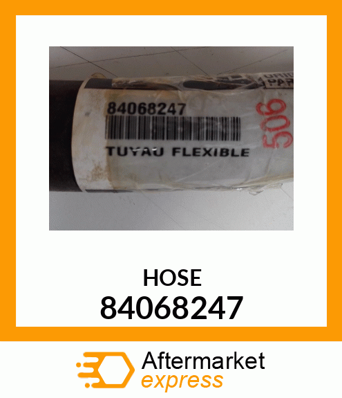 HOSE 84068247