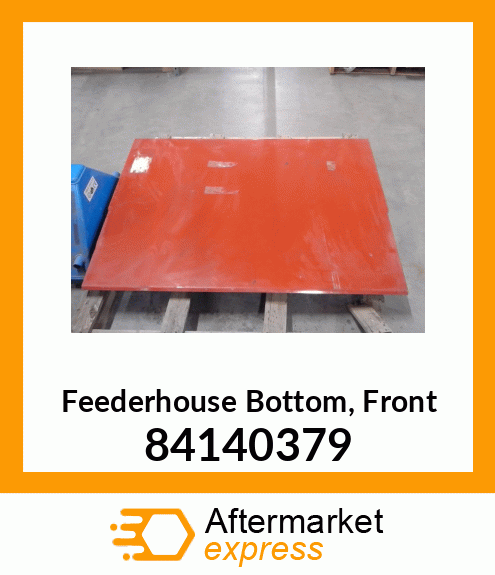 Feederhouse Bottom, Front 84140379