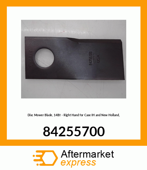 Disc Mower Blade, 14В° - Right Hand for IH and New Holland, 84255700 84255700