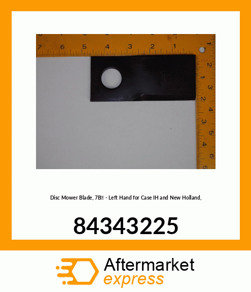 Disc Mower Blade, 7В° - Left Hand for IH and New Holland, 84343225 84343225