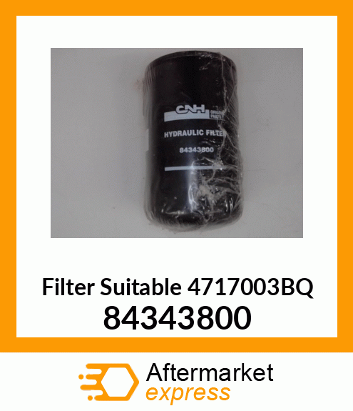 Filter Suitable 4717003BQ 84343800