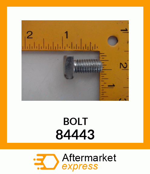 BOLT 84443