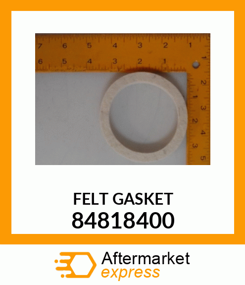 FELT GASKET 84818400