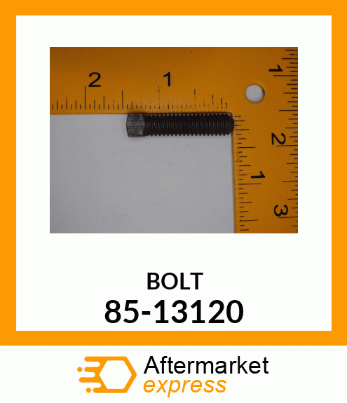 BOLT 85-13120