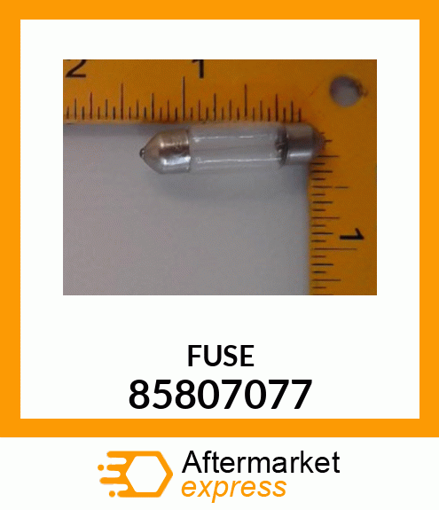 FUSE 85807077