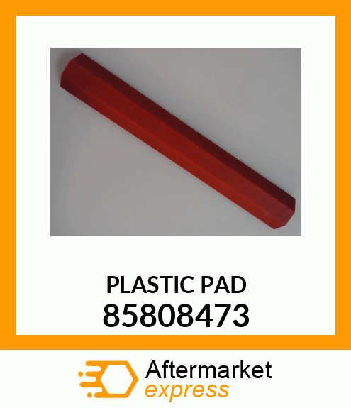 PLASTIC PAD 85808473
