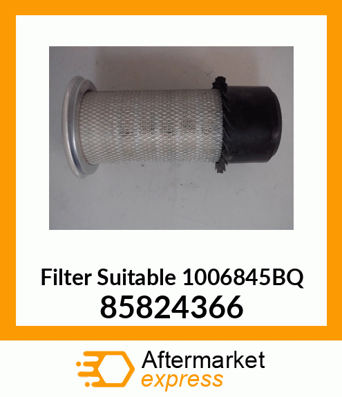 Filter Suitable 1006845BQ 85824366