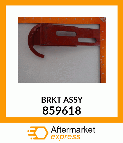 BRKT ASSY 859618