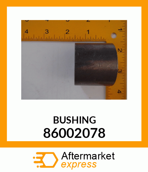 BUSHING 86002078