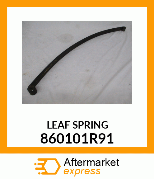 LEAF SPRING 860101R91