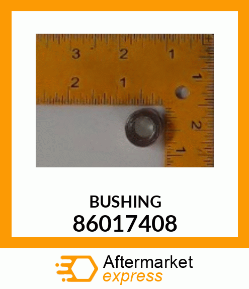 BUSHING 86017408