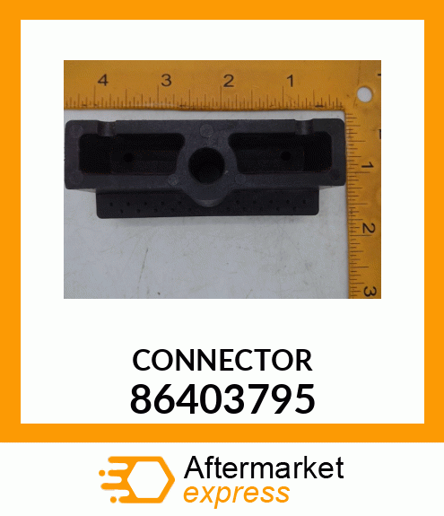 CONNECTOR 86403795