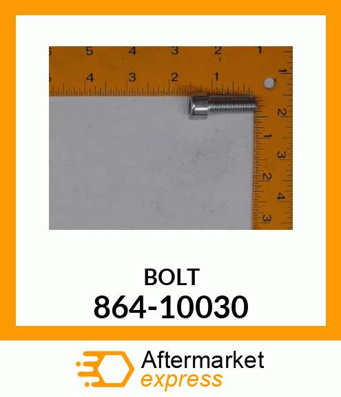 BOLT 864-10030