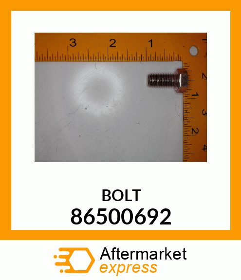 BOLT 86500692