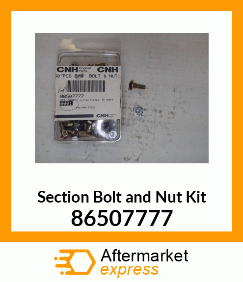 Section Bolt and Nut Kit 86507777