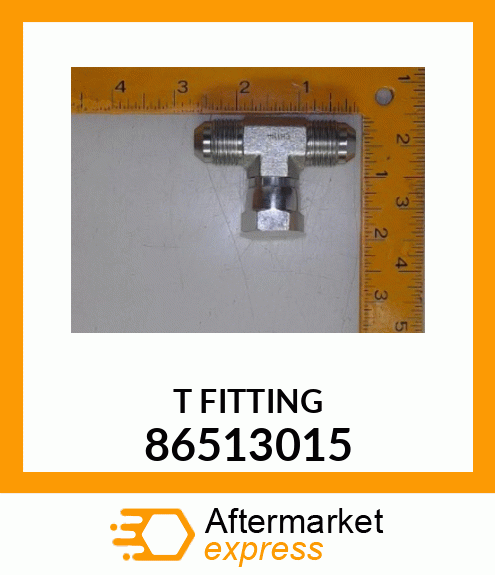 T FITTING 86513015