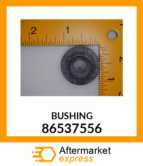 BUSHING 86537556