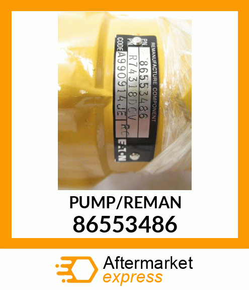 PUMP/REMAN 86553486