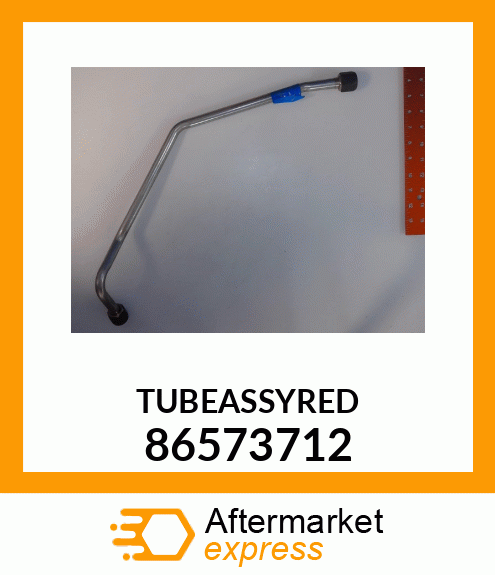 TUBEASSYRED 86573712