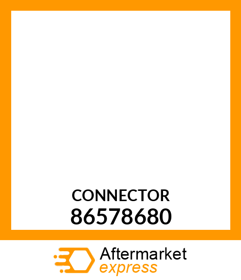 CONNECTOR 86578680