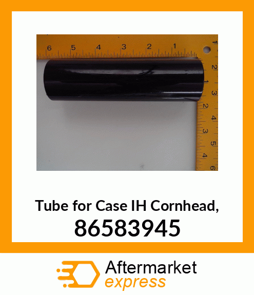 Tube for IH Cornhead, 86583945 86583945